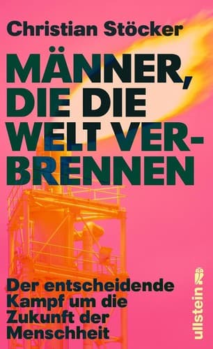 Buchcover: Männer, die die Welt verbrennen