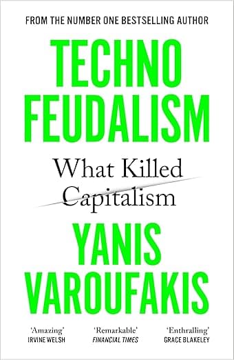 Buchcover: Technofeudalism: What Killed Capitalism