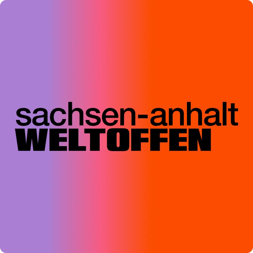 Sachsen-Anhalt. Weltoffen! – Demokratiefestival am 05.09.2026 auf dem Magdeburger Domplatz